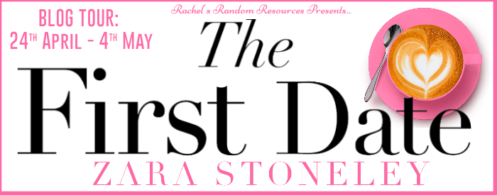 Blog Tour | Book Review | The First Date by Zara Stoneley